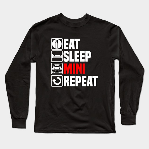 Eat Sleep Mini Long Sleeve T-Shirt by HeriBJ